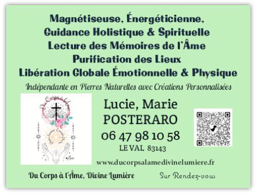 Madame POSTERARO LUCIE du Corps &agrave; l'&Acirc;me, Divine Lumi&egrave;re